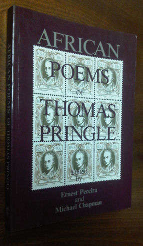 African Poems of Thomas Pringle by Pereira, E & Chapman, M. (ed.)