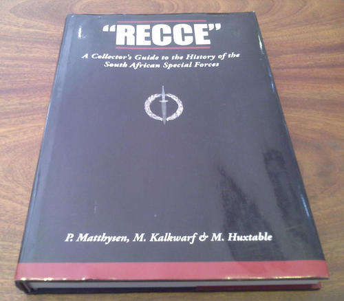 Recce - A Collector's Guide to the History of the South African Special Forces