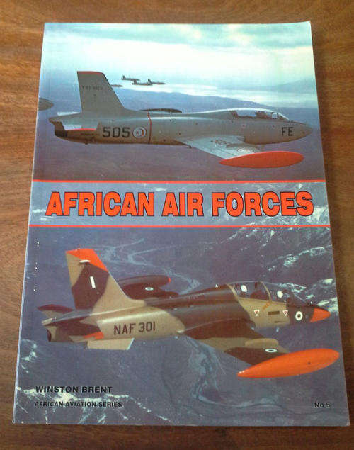 African Air Forces [African Aviation Series, Number 5]