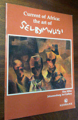 Current of Africa: the Art of Selby Mvusi by  Miles, E.