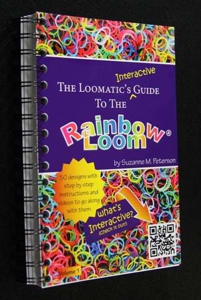 The Loomatic's Interactive Guide to the Rainbow Loom