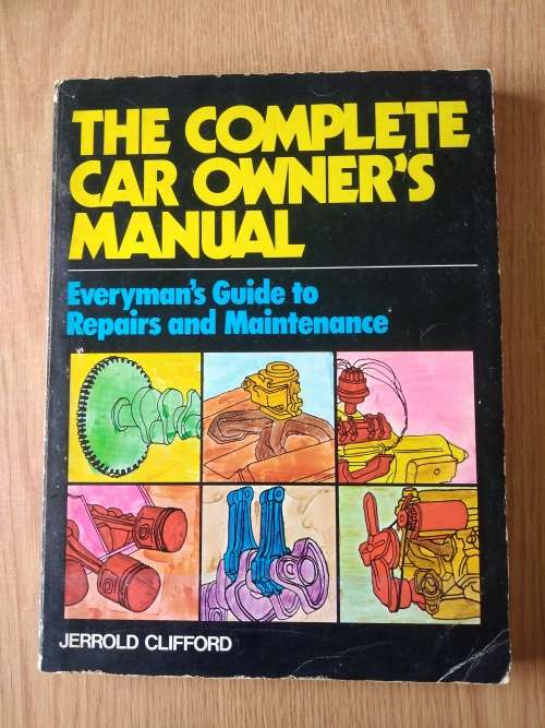 Jerrold Clifford The Complete Car Owners Manual