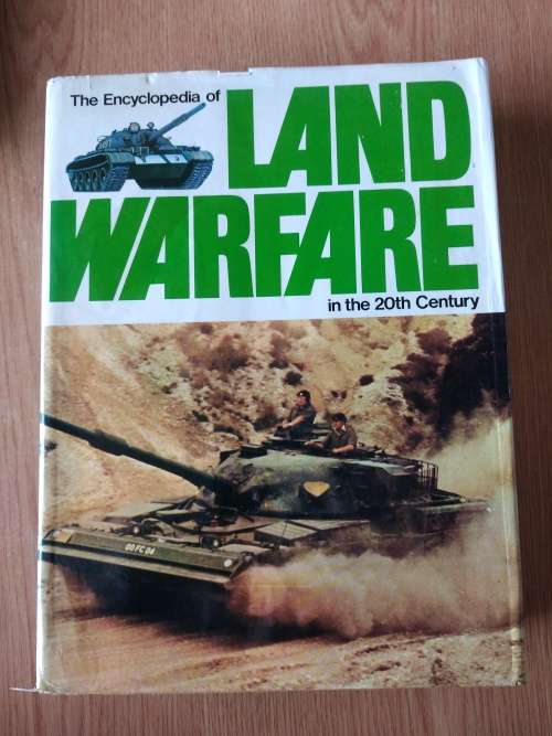 The Encyclopedia of Land Warfare in the 20th Century