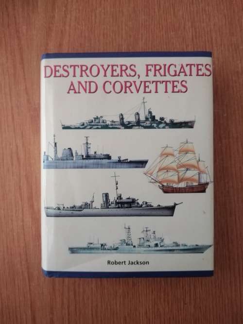 Robert Jackson Destroyers, Fighters and Corvettes