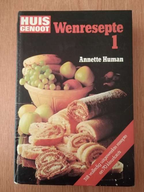 Annette Human Huisgenoot Wenresepte 1