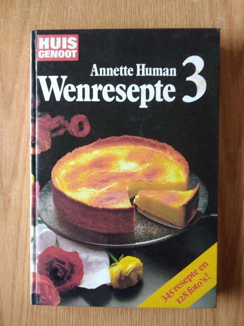 Annette Human Huisgenoot Wenresepte 3