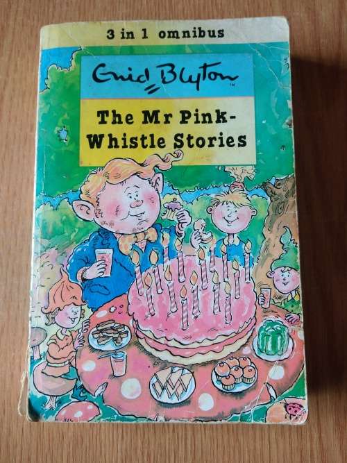 Enid BlytonThe Mr Pink-whistle stories