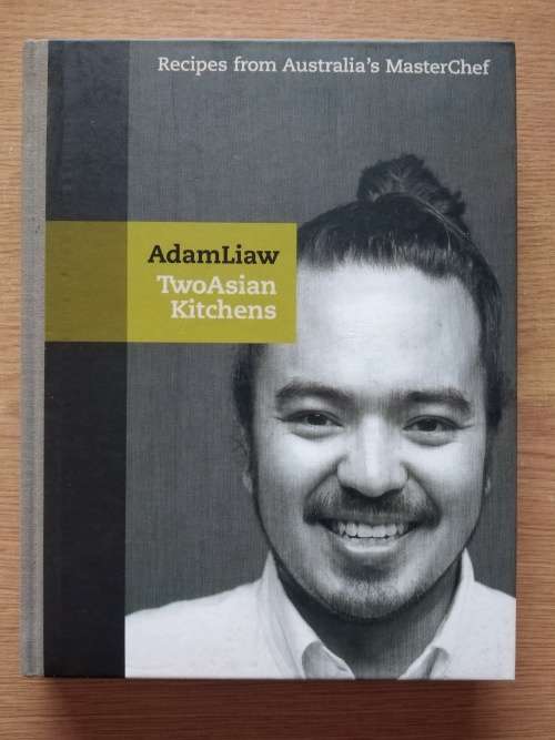 Adam LiawTwo Asian Kitchens