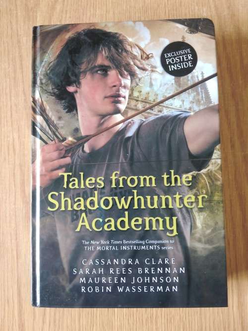 Cassandra ClareTales from the Shadowhunter AcademyHardcover