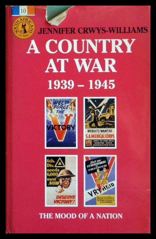 A COUNTRY AT WAR 1939-1945 by Jenny Crwys-Williams
