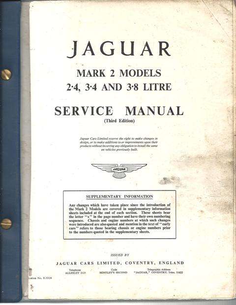 Jaguar Mark 2 Models 2.4, 3.4 and 3.8 Litre Service Manual