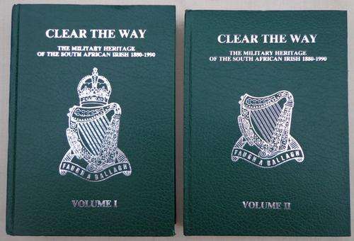 S.A. Irish Regimental History Vol. 1 & Vol. 2  ** CLEAR THE WAY **