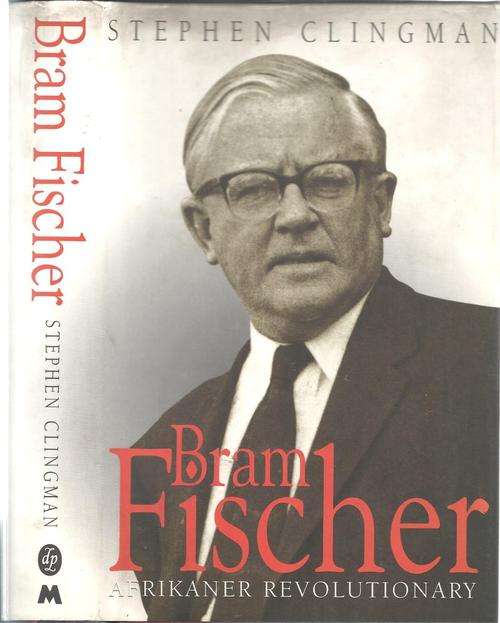 BRAM FISCHER **Apartheid History**