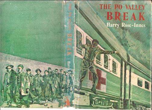 THE PO VALLEY BREAK **WW II POW-Signed by Author**
