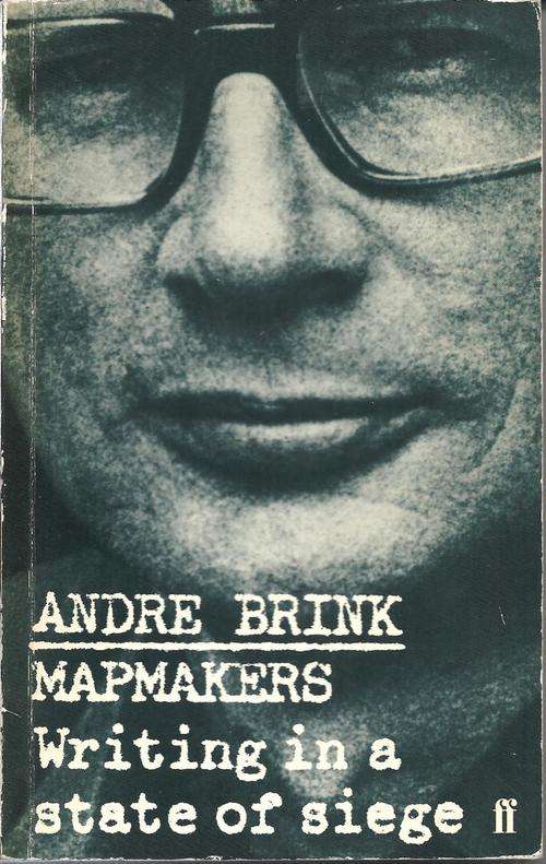MAPMAKERS -  **Andre Brink** 1983 Edition- Scarce!