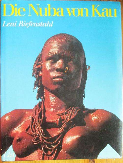 LENI RIEFENSTAHL **Die Nuba Von Kau** 1st Edition