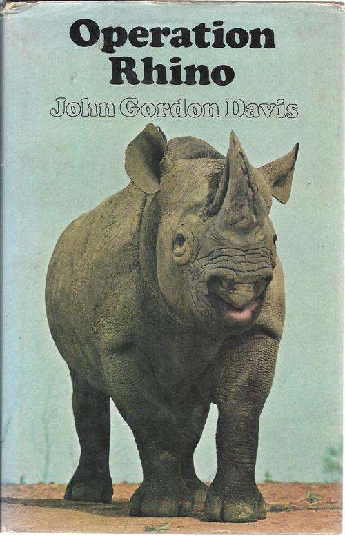 OPERATION RHINO **Rhodesian Conservation** 1st Edition