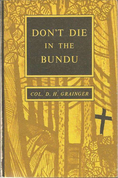 **DON'T DIE IN THE BUNDU**