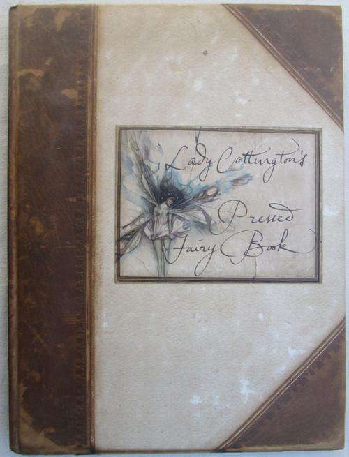Lady Cottinton's Pressed Fairy Book  **Terry Jones**