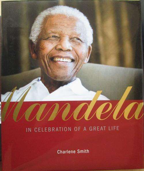 MANDELA ** In Celebration of a Great Life **