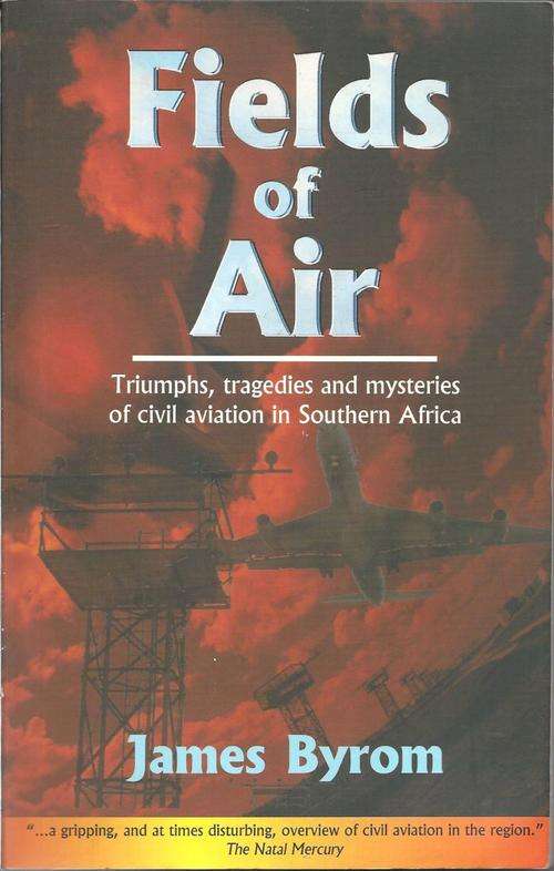 FIELDS OF AIR - James Byrom **SA Aviation**
