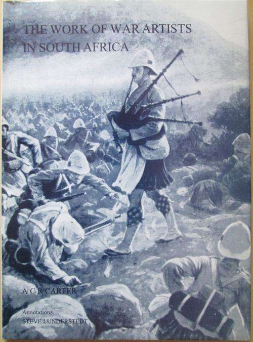 THE WORK OF WAR ARTISTS IN SOUTH AFRICA