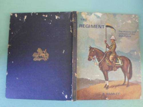 THE REGIMENT. The History and Uniform of the BSA Police **1st edition & Signed**