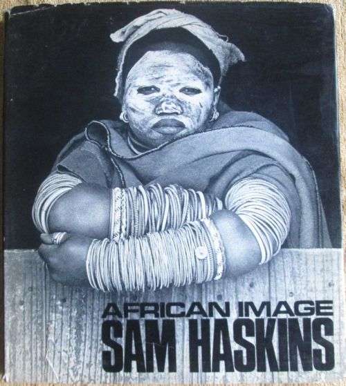 AFRICAN IMAGES **Sam Haskins**