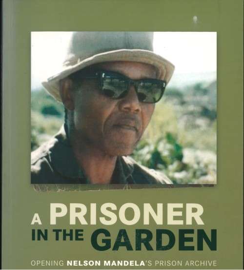 A PRISONER IN THE GARDEN