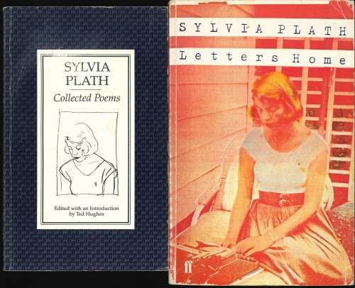SYLVIA PLATH Letters Home and Collected Poems