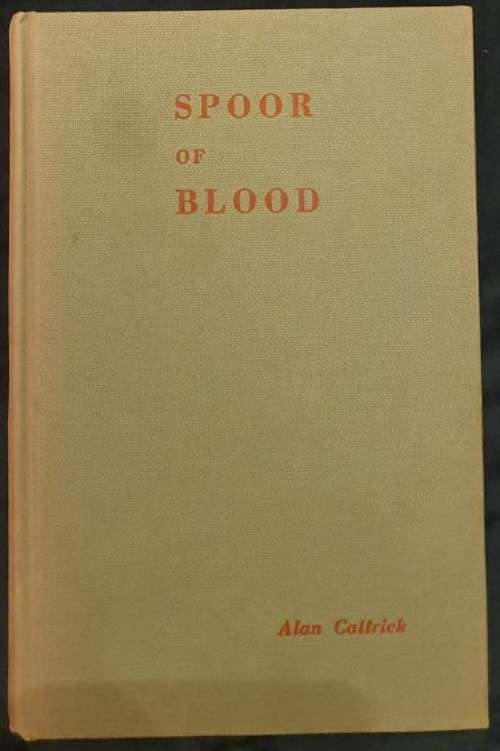 SPOOR OF BLOOD **Stevenson-Hamilton** 1st Edition