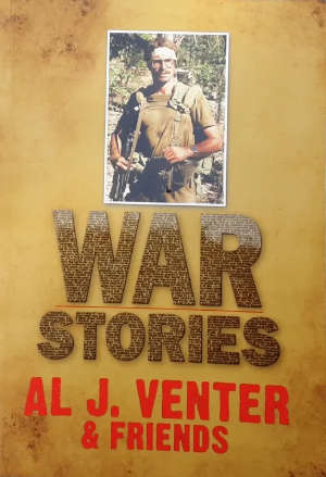 WAR STORIES **Al J. Venter**