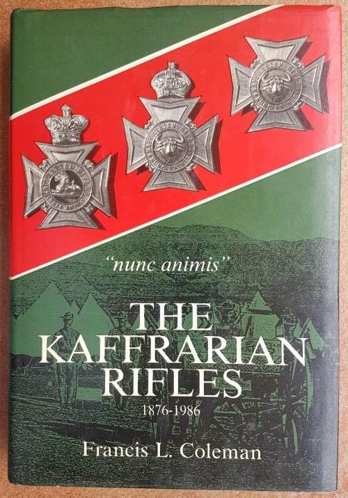 The Kaffrarian Rifles 1876 - 1986