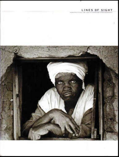 LINES OF SIGHT Perspectives on South African Photography