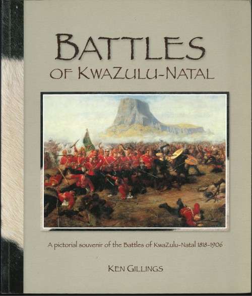 BATTLES OF KWAZULU-NATAL