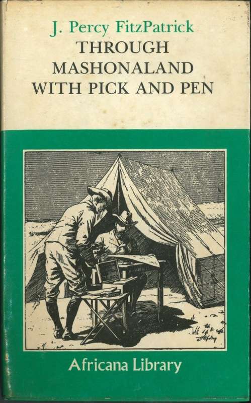 THROUGH MASHONALAND WITH PICK AND PEN