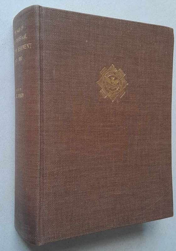 THE SAGA OF THE TRANSVAAL SCOTTISH REGIMENT 1932-1950