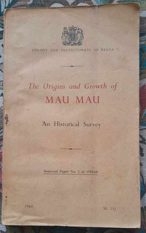 THE ORIGINS AND GROWTH OF OF MAU MAU