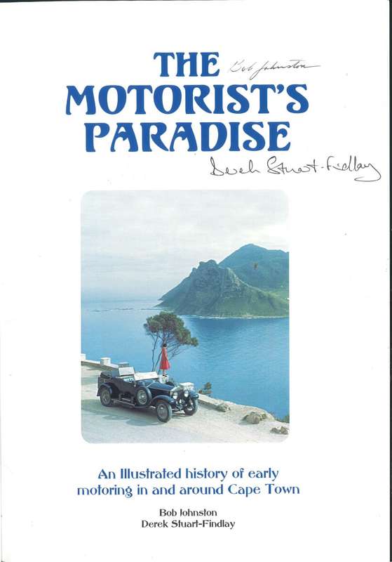 THE MOTORIST`S PARADISE **Signed x 2**