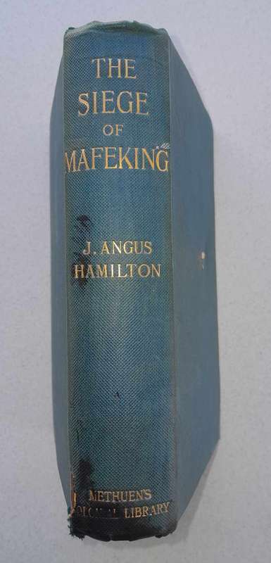 THE SIEGE OF MAFEKING 1900 Edition
