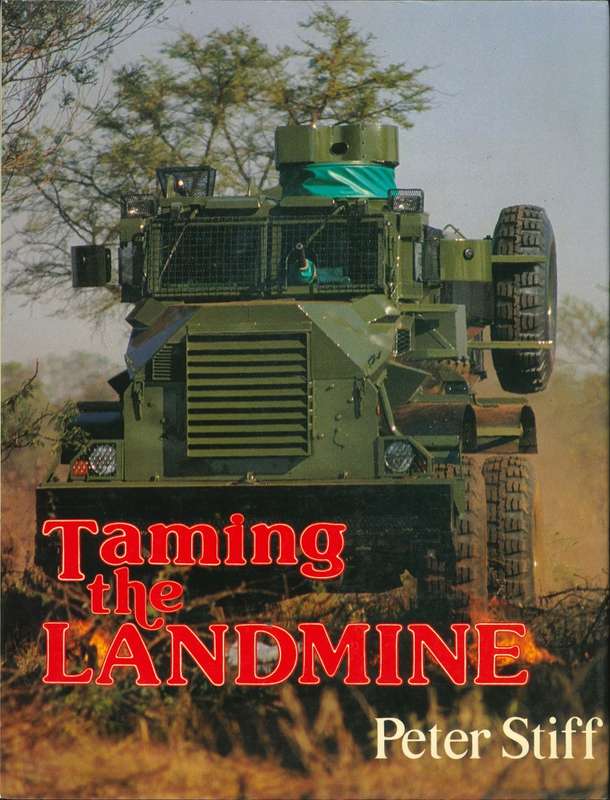 TAMING THE LANDMINE **Peter Stiff**
