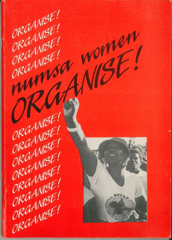 NUMSA WOMEN  ORGANISE!