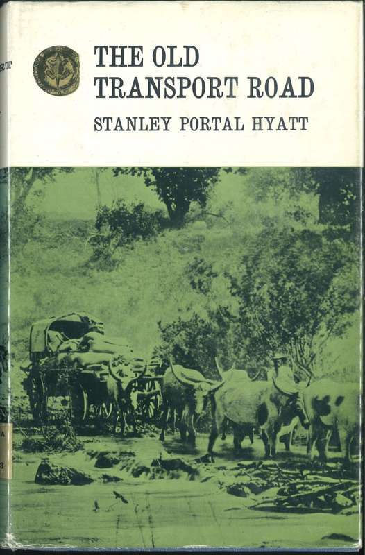 THE OLD TRANSPORT ROAD **Books of Rhodesia**