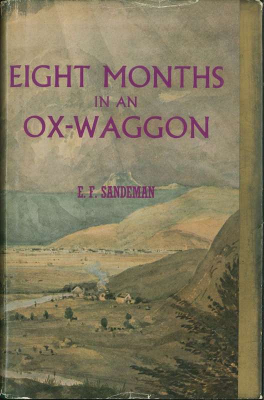 EIGHT MONTHS IN AN OX-WAGON