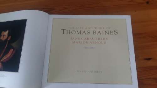VERY SCARCE AND EXPENSIVE BOOK THE LIFE OF THOMAS BAINS IN MINT CONDITION