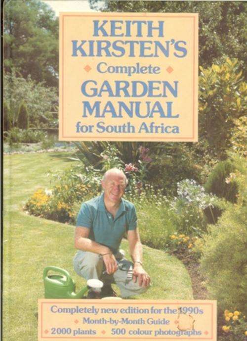 Keith Kirsten-Complet Garden Manual for SA