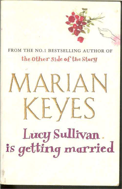 Marian Keyes-Lucy Sullivan is getting Married (  Paperback)