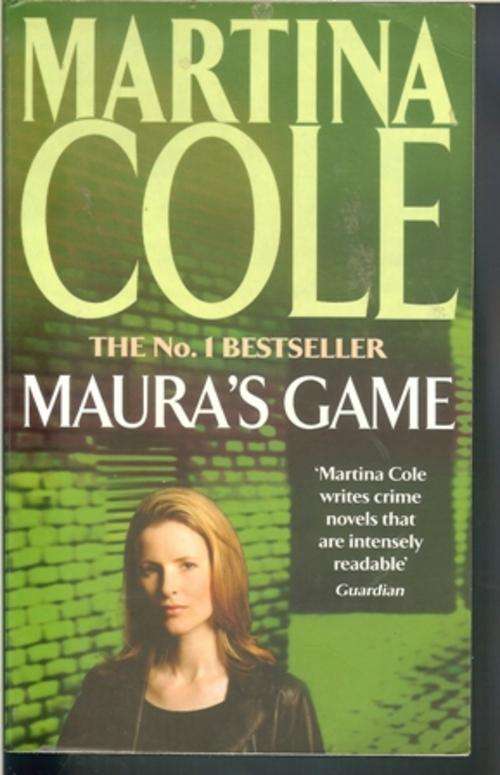 Martina Cole-Maura's Game (Paperback)