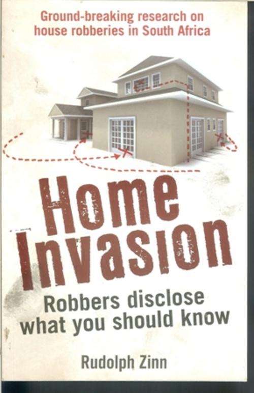 Home Invasion (Security)-Rudolph Zinn (Soft-cover)