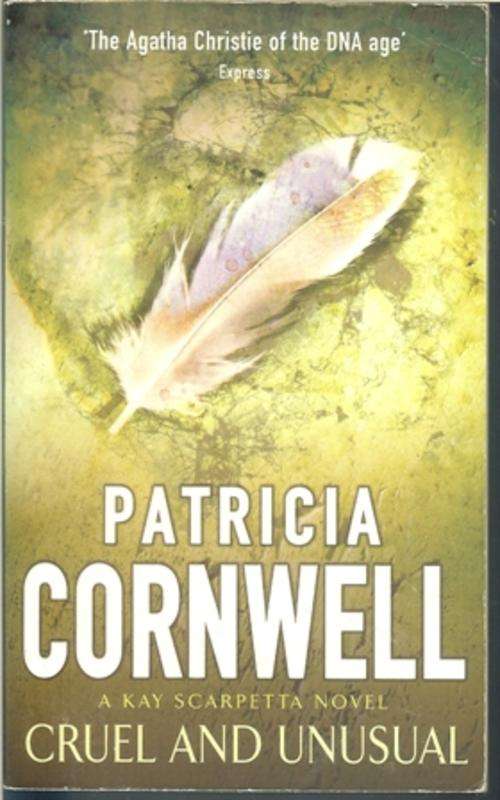 Patricia Cornwell-Cruel and Unusual (Paperback)